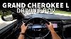 Driving The 2021 Jeep Grand Cherokee L First Person Pov Review
